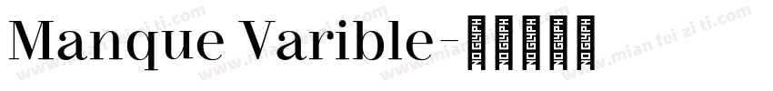 Manque Varible字体转换